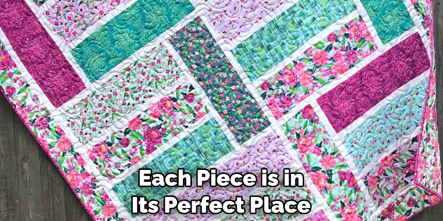 Each Piece is in Its Perfect Place