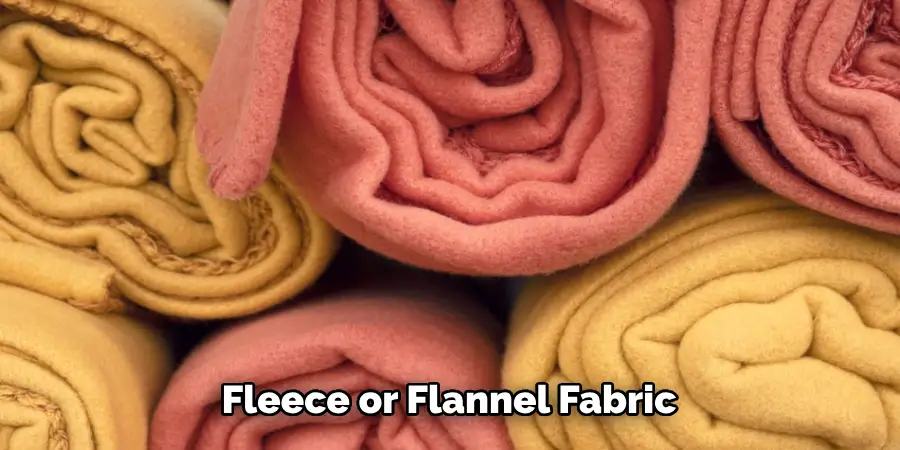 Fleece or Flannel Fabric