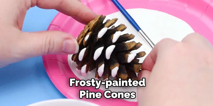 Frosty-painted Pine Cones