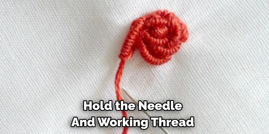 Hold the Needle And Working Thread