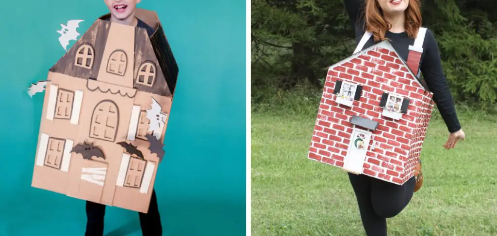 How to Make a House Costume