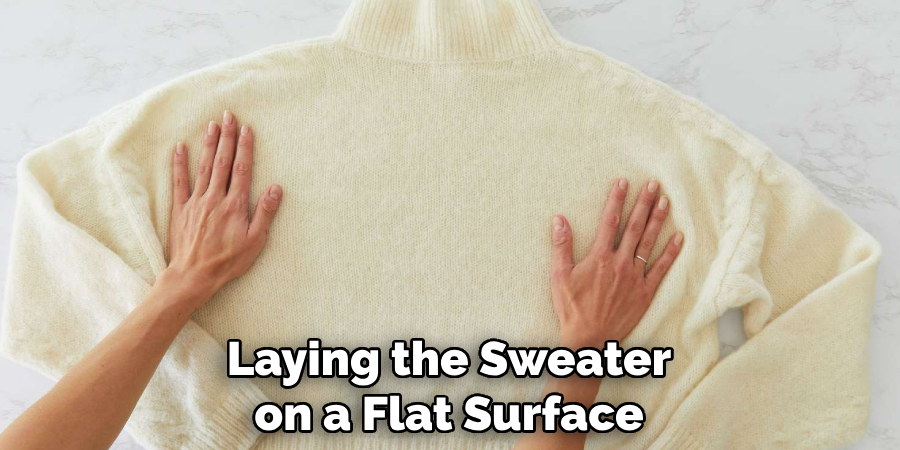 Laying the Sweater on a Flat Surface