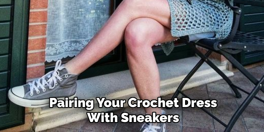 Pairing Your Crochet Dress With Sneakers