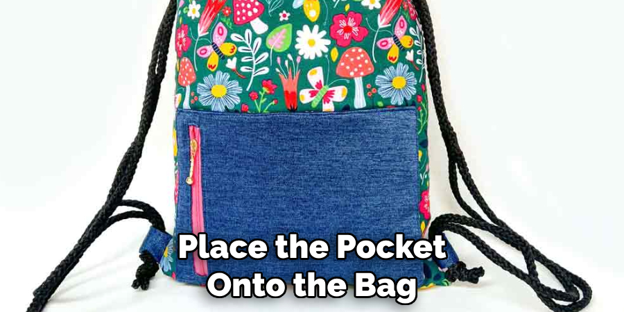 Place the Pocket Onto the Bag