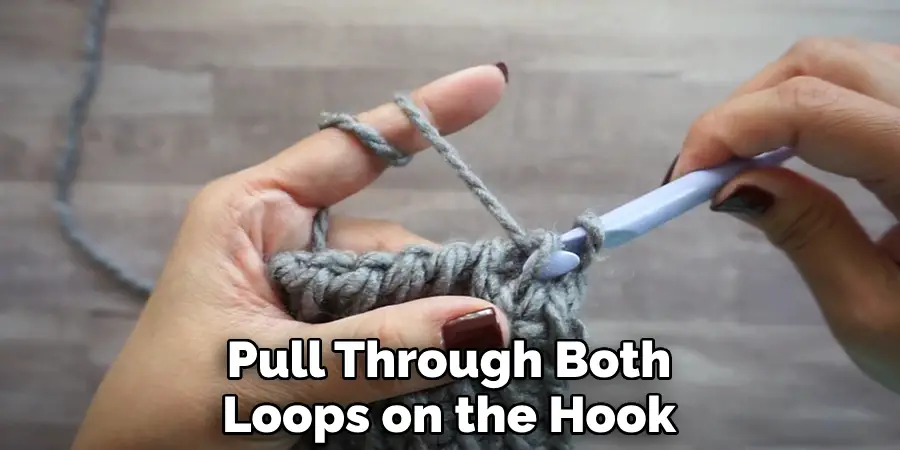 Pull Through Both Loops on the Hook