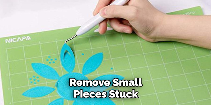 Remove Small Pieces Stuck