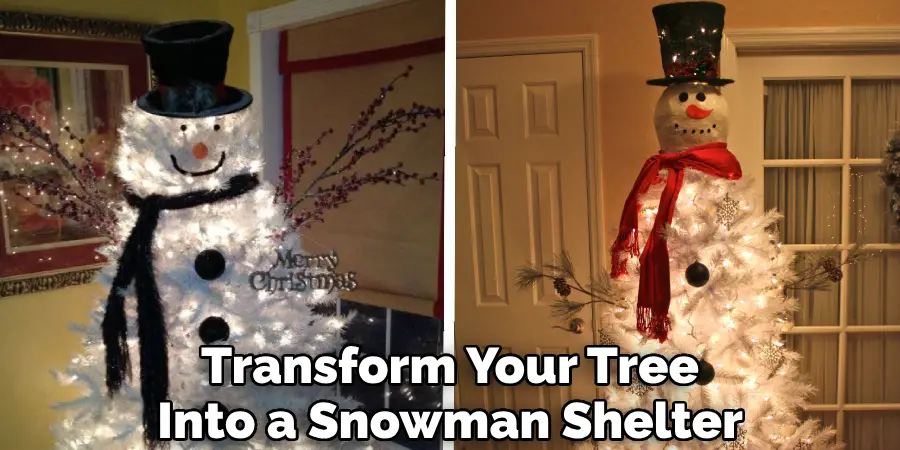 Transform Your Tree Into a Snowman Shelter