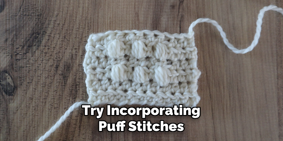 Try Incorporating Puff Stitches