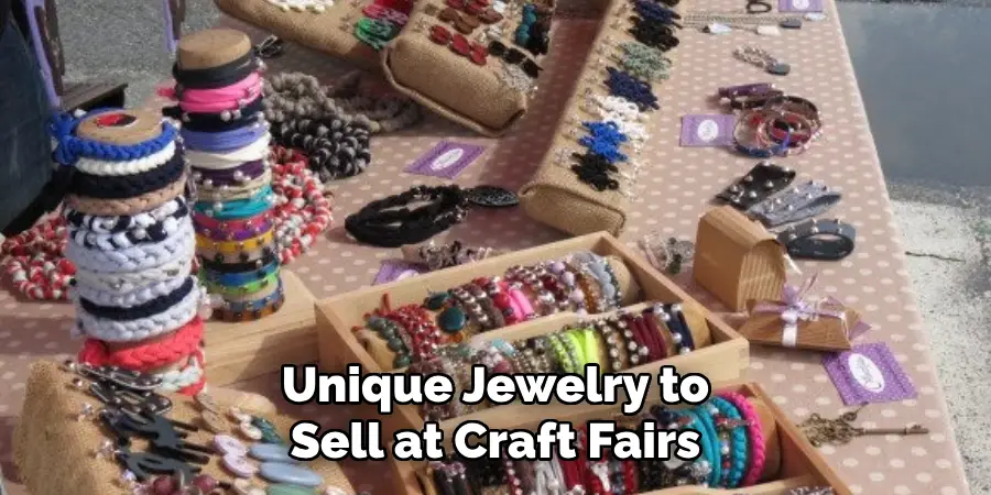 Unique Jewelry to Sell at Craft Fairs