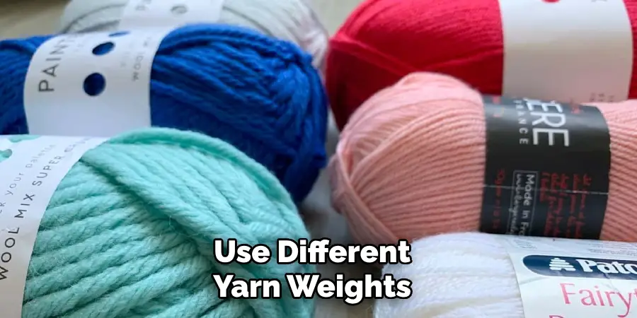 Use Different Yarn Weights