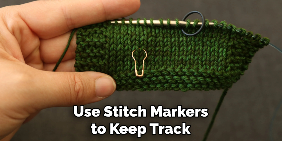 Use Stitch Markers to Keep Track