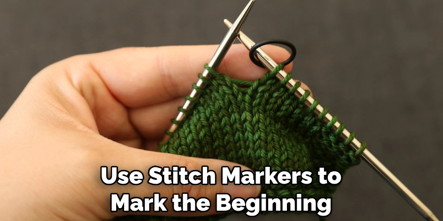 Use Stitch Markers to Mark the Beginning