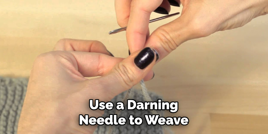 Use a Darning Needle to Weave