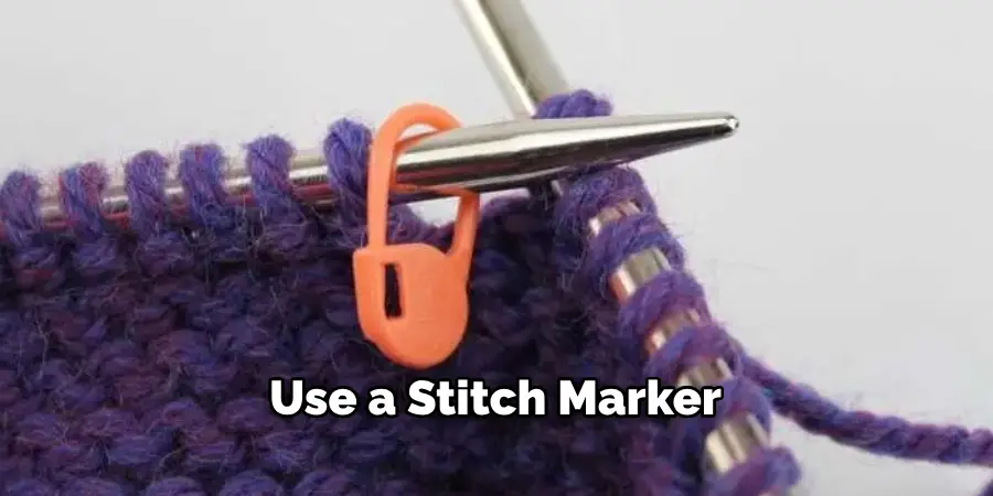 Use a Stitch Marker