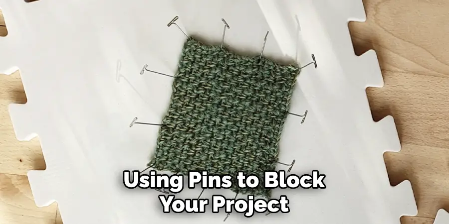 Using Pins to Block Your Project