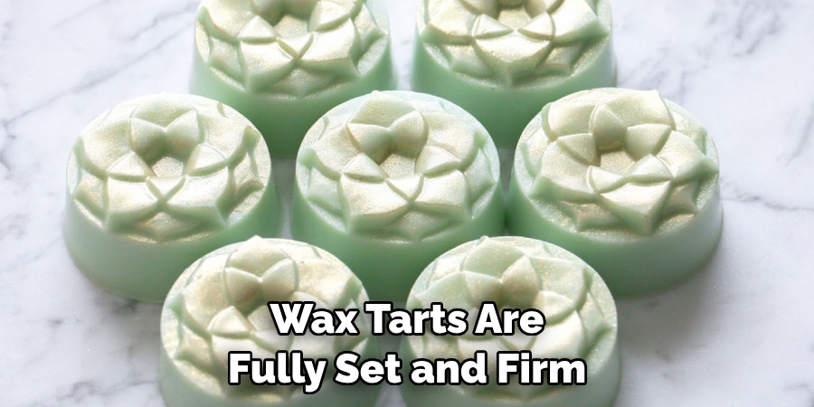 Wax Tarts Are Fully Set and Firm