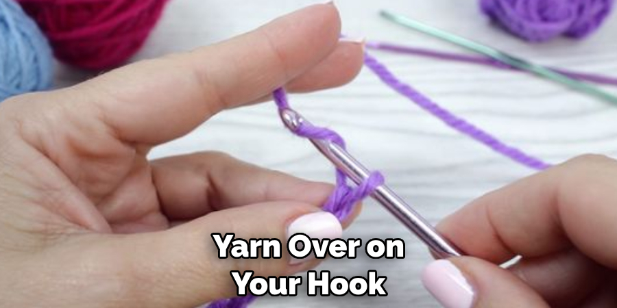 Yarn Over on Your Hook