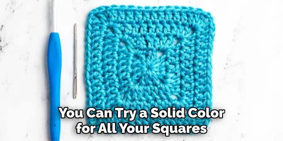 You Can Try a Solid Color for All Your Squares