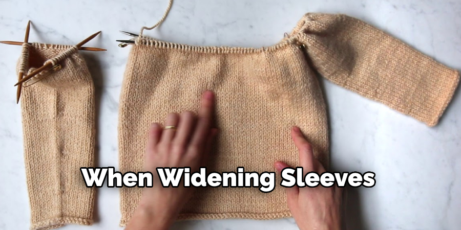 When Widening Sleeves