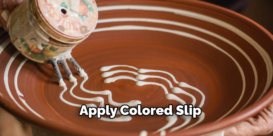 Apply Colored Slip