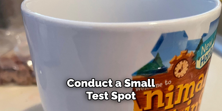 Conduct a Small Test Spot