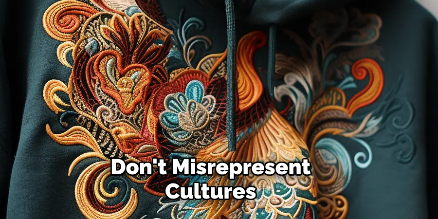 Don't Misrepresent Cultures