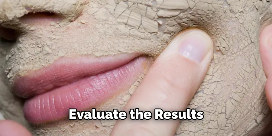 Evaluate the Results