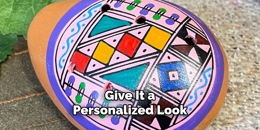Give It a Personalized Look