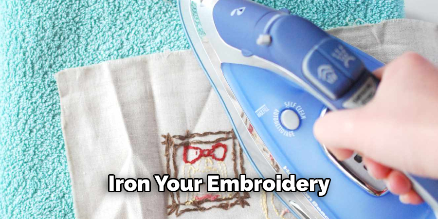 Iron Your Embroidery