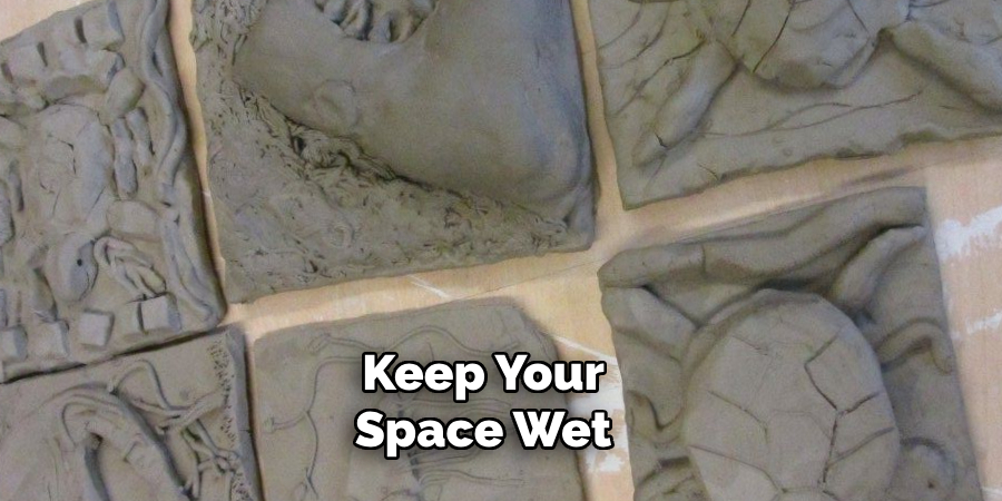Keep Your Tools Wet