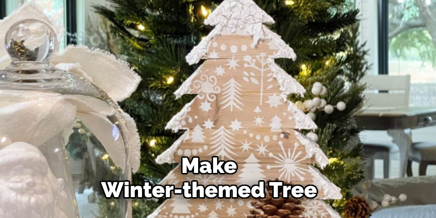 Make Winter-themed Tree