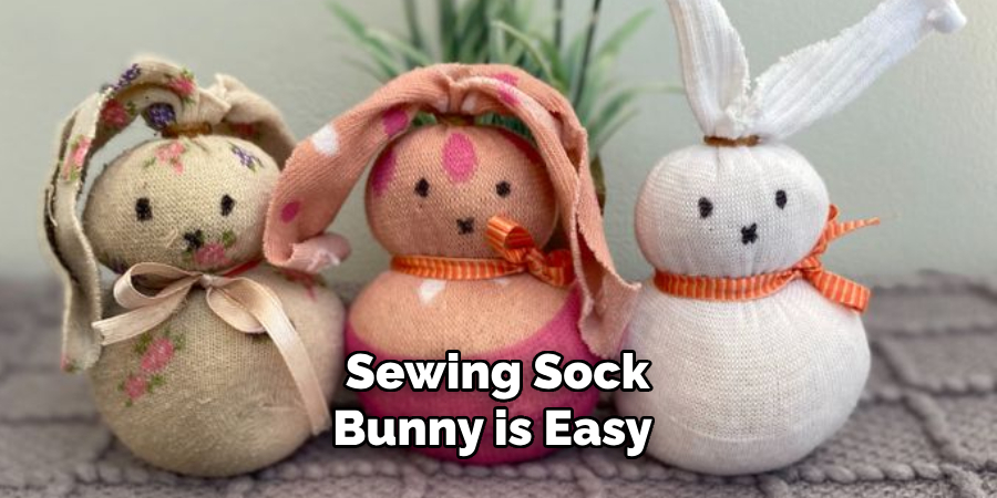 Sewing Sock Bunny is Easy 