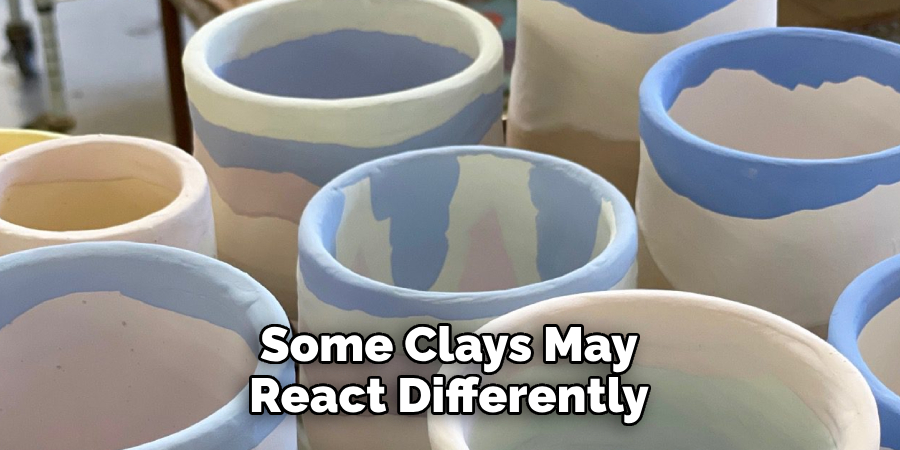 Some Clays May React Differently