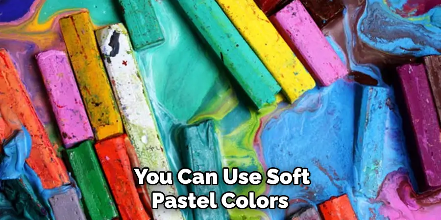  You Can Use Soft Pastel Colors