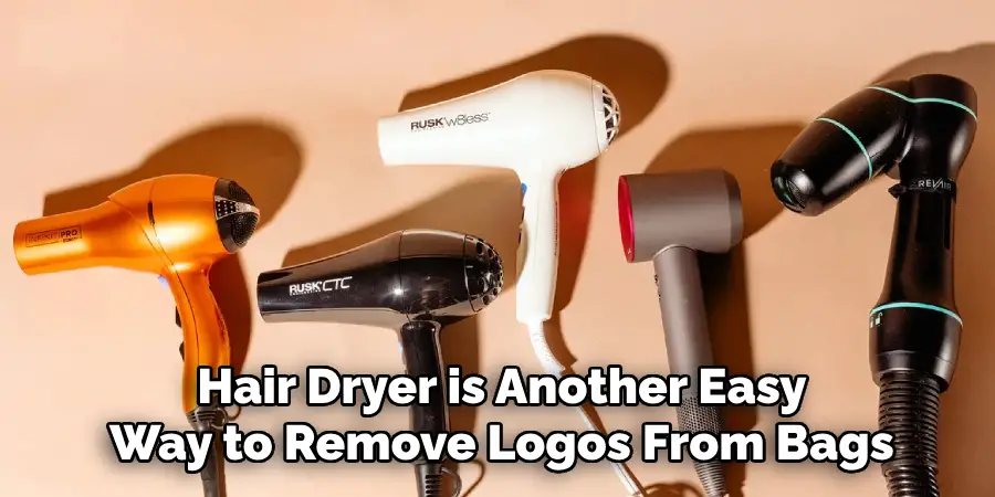 Hair Dryer is Another Easy Way to Remove Logos From Bags