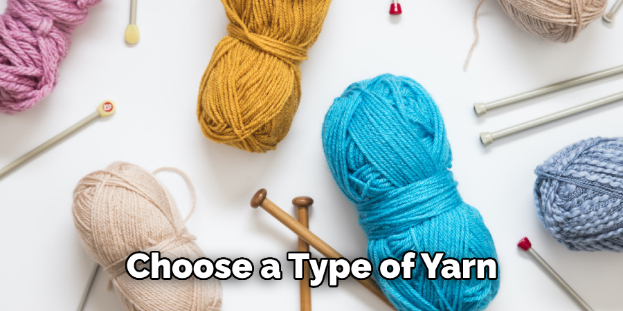 Choose a Type of Yarn 