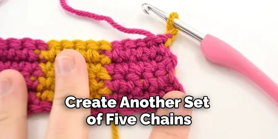 Create Another Set of Five Chains