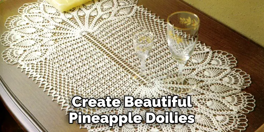  Create Beautiful Pineapple Doilies
