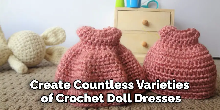 Create Countless Varieties of Crochet Doll Dresses