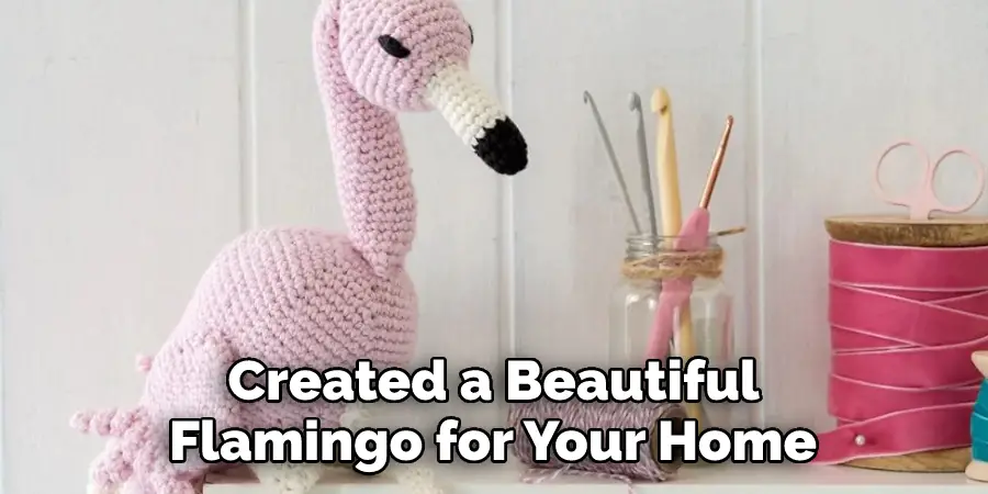  Created a Beautiful Flamingo for Your Home