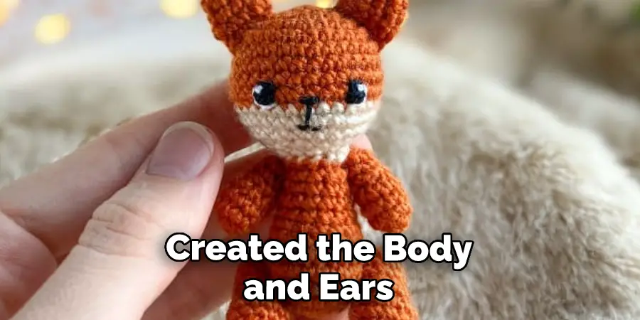  Created the Body and Ears