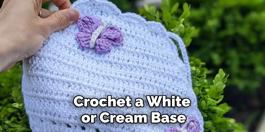 Crochet a White or Cream Base
