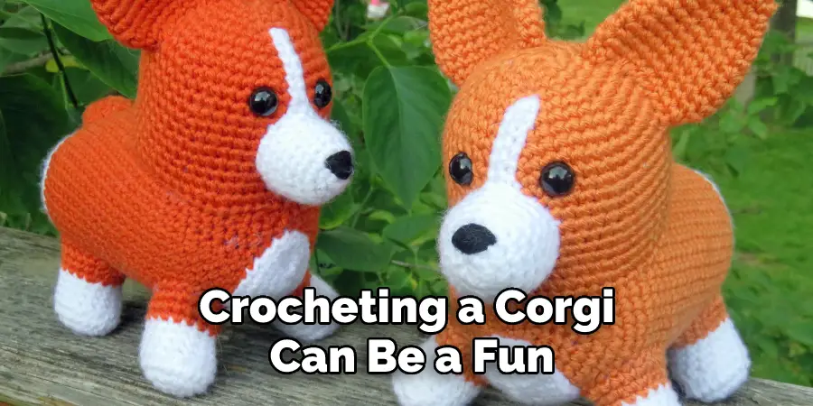 Crocheting a Corgi Can Be a Fun