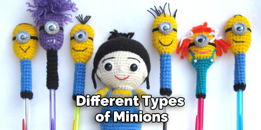 Different Types of Minions