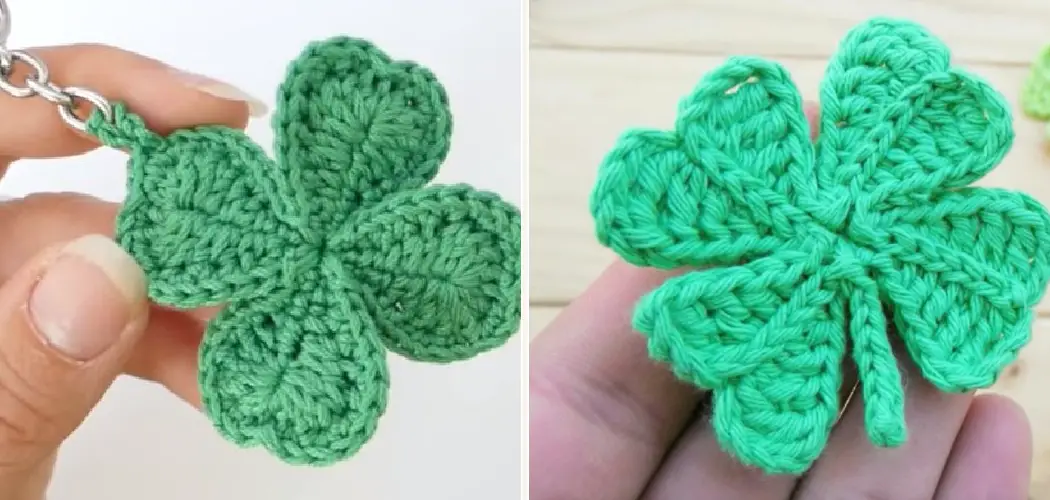 How to Crochet a Four Leaf Clover