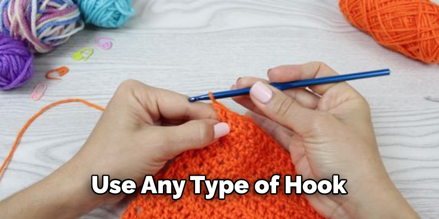  Use Any Type of Hook