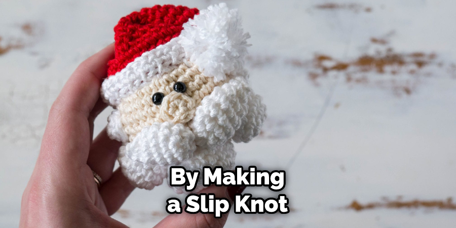  By Making a Slip Knot