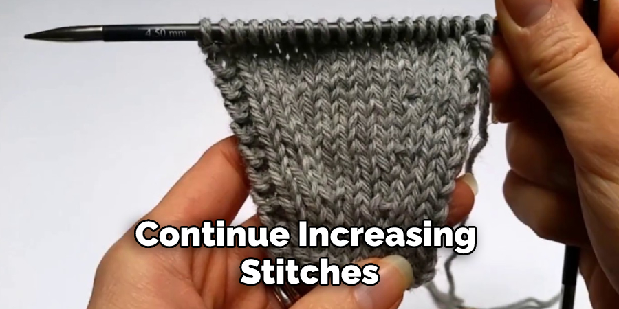 Continue Increasing Stitches