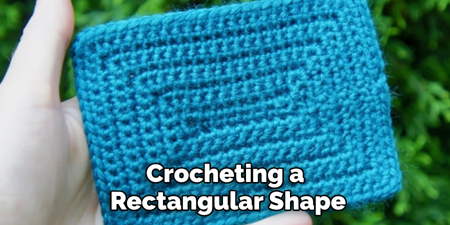 Crocheting a Rectangular Shape