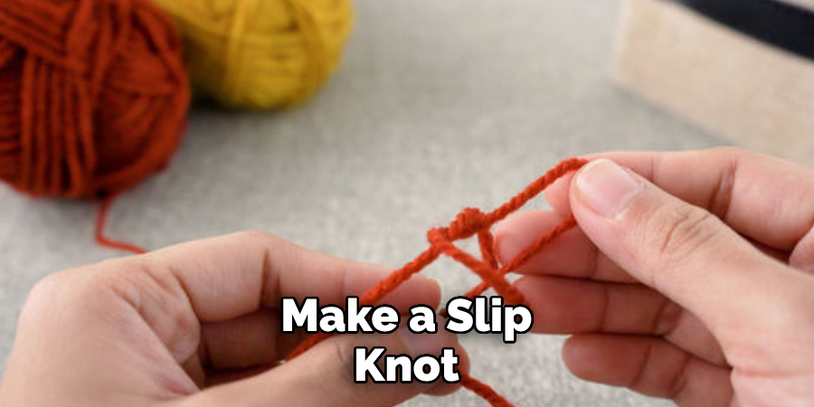 Make a Slip Knot 